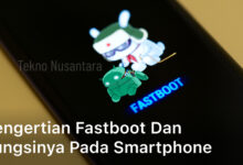 Pengertian Fastboot dan Fungsinya pada Smartphone